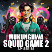 Squid Game 2: Mukunghwa