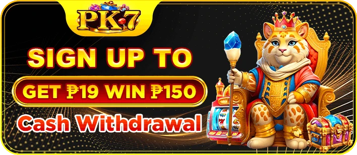 PK7 new member ₱19 cash voucher — withdraw ₱100 to ₱150 after 5x slots turnover